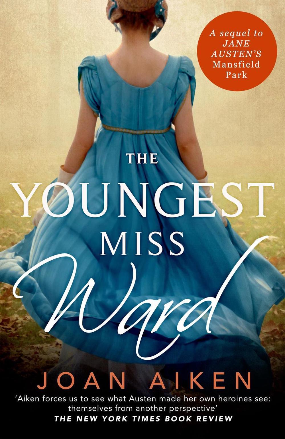 The Youngest Miss Ward by Joan Aiken - ISBN: 9781529093056