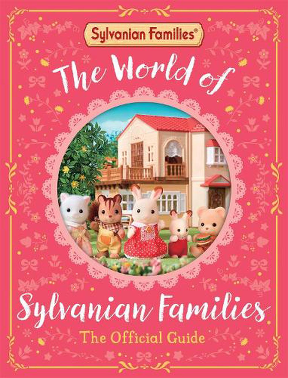 The World of Sylvanian Families by Macmillan Children's Books ...