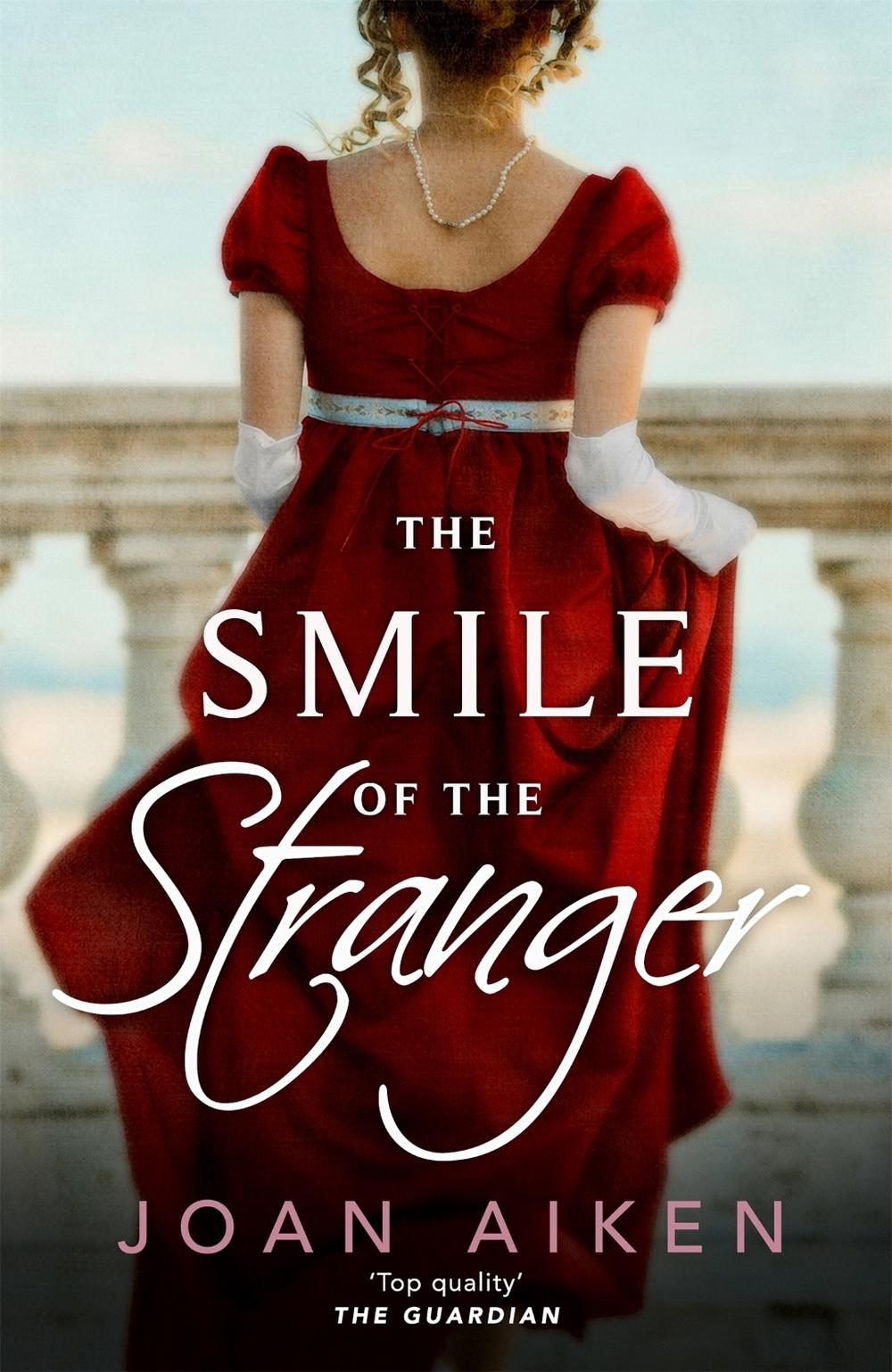 The Smile of the Stranger by Joan Aiken - ISBN: 9781529093520