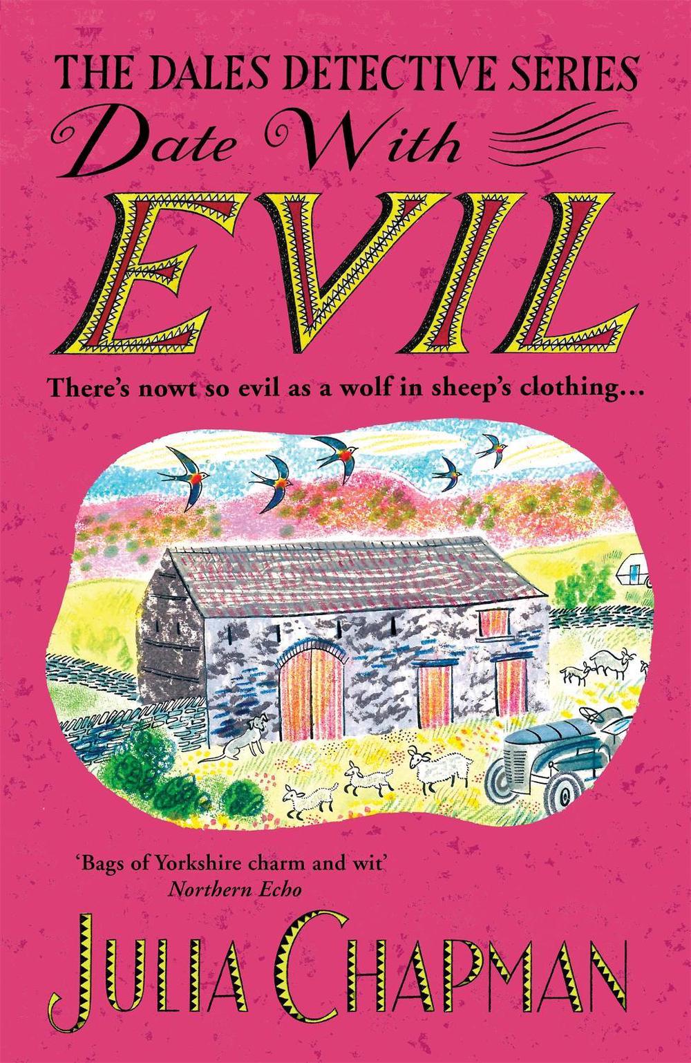 Date with Evil by Julia Chapman - ISBN: 9781529095401