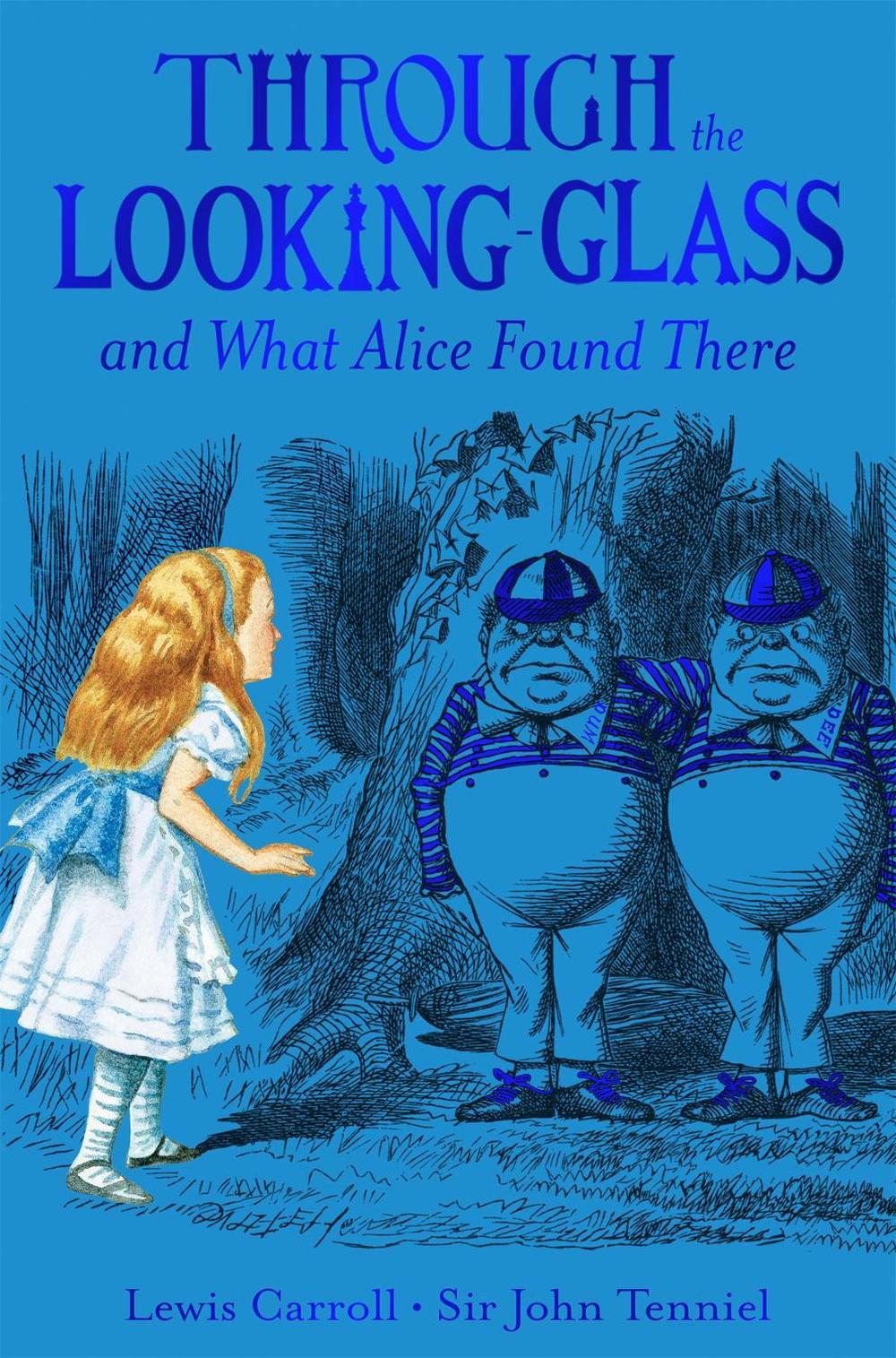 Through the Looking-Glass by Lewis Carroll - ISBN: 9781529095906