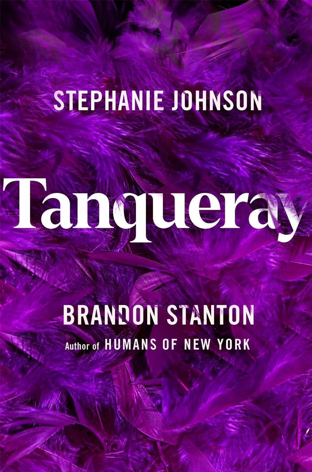 Tanqueray by Brandon Stanton - ISBN: 9781529096187
