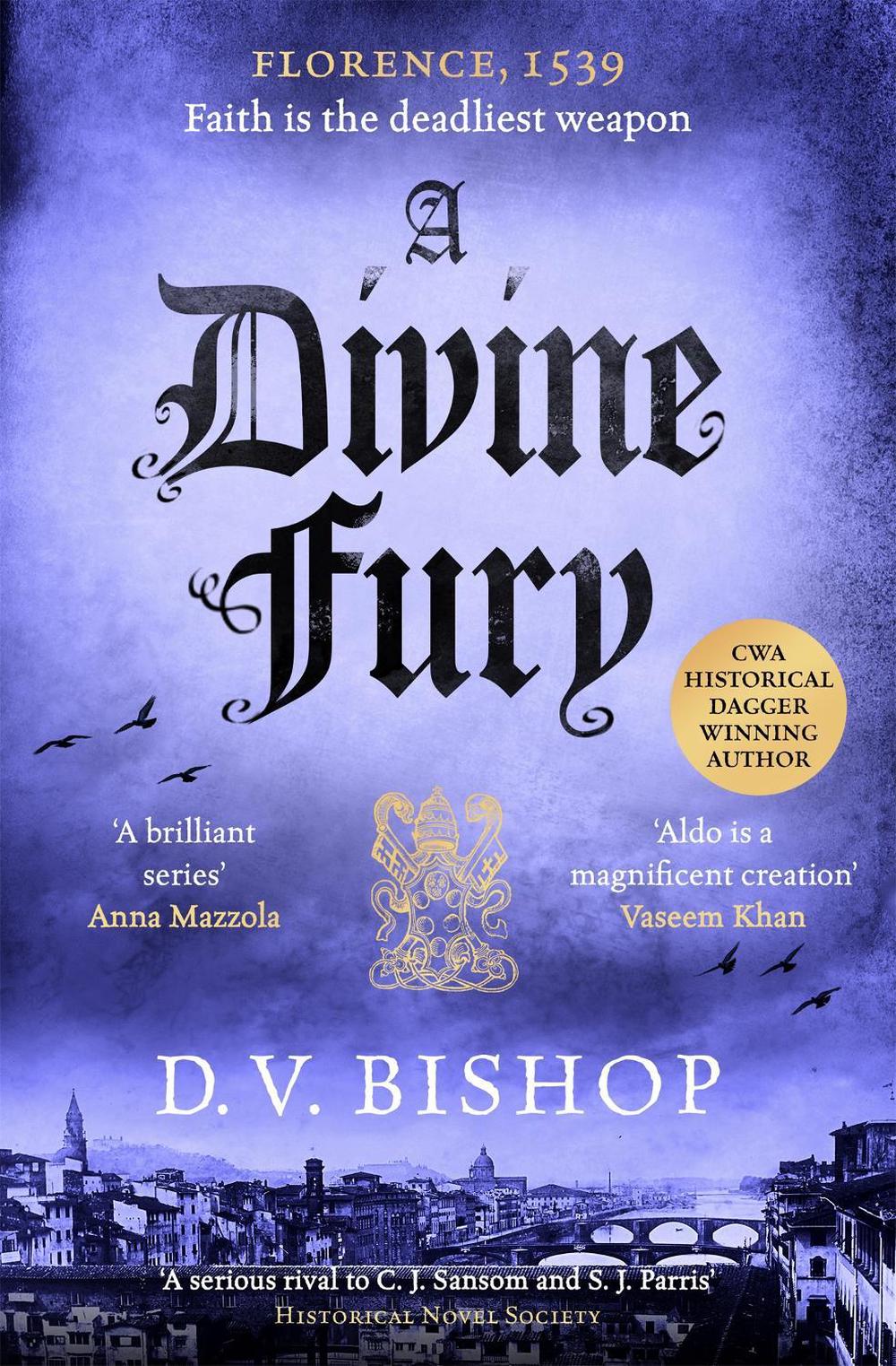 A Divine Fury by D.V. Bishop - ISBN: 9781529096545