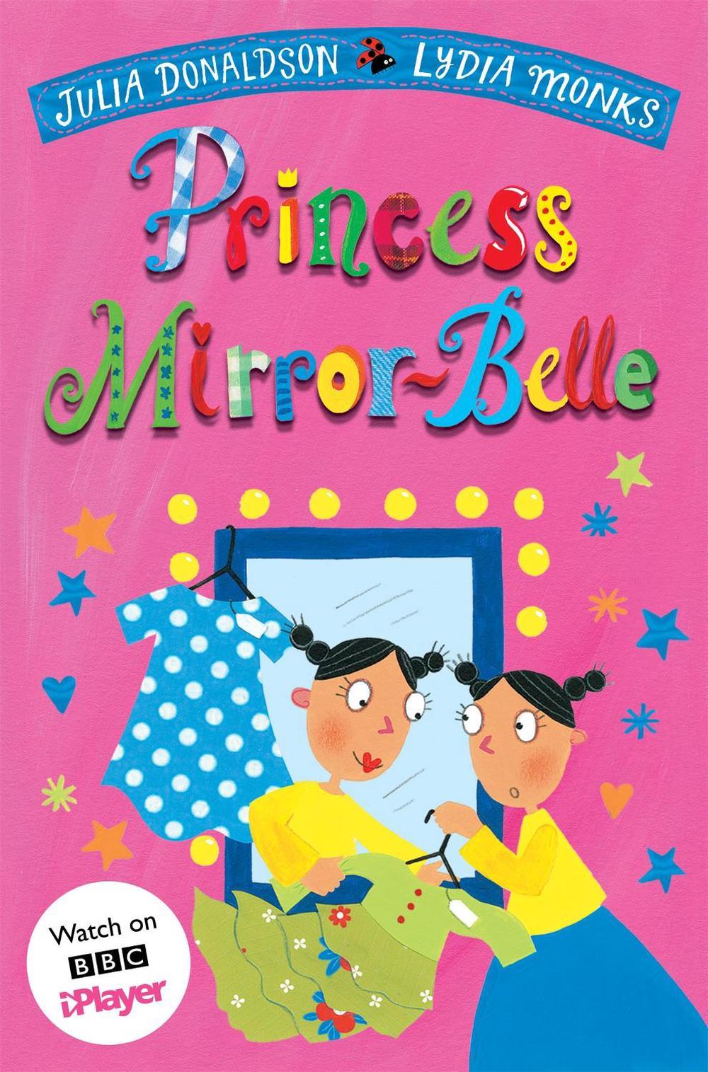 Princess Mirror-Belle, 9781529096743