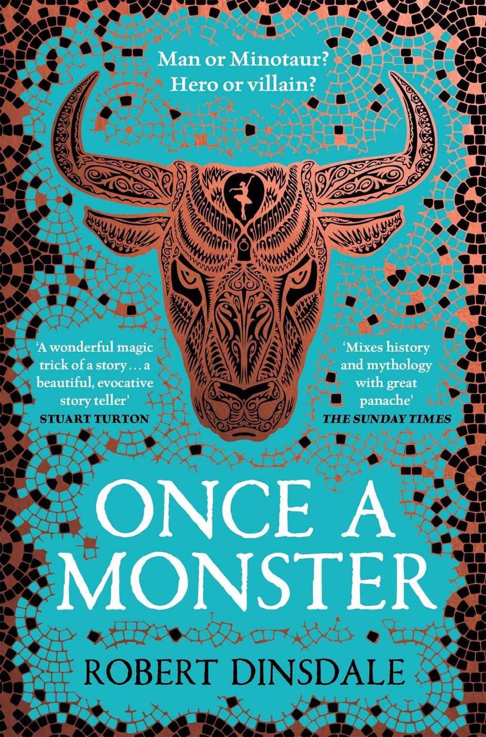 Once a Monster by Robert Dinsdale - ISBN: 9781529097399