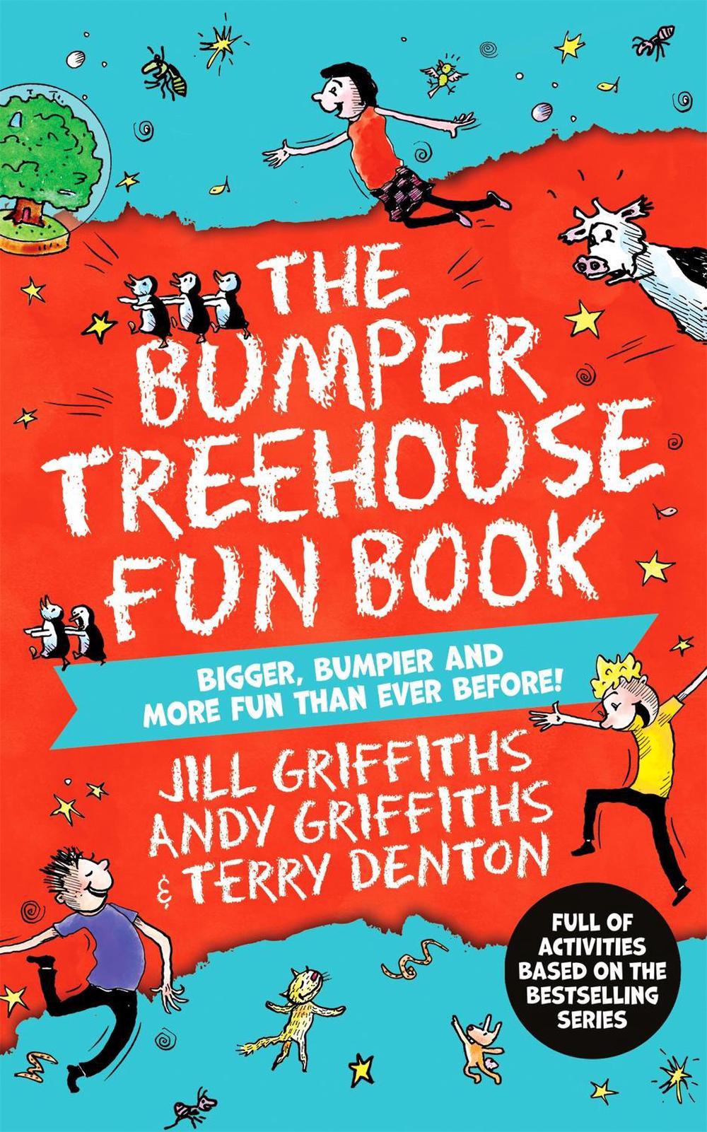 The Bumper Treehouse Fun Book: bigger, bumpier and more fun than ever before! by Andy Griffiths - ISBN: 9781529099157
