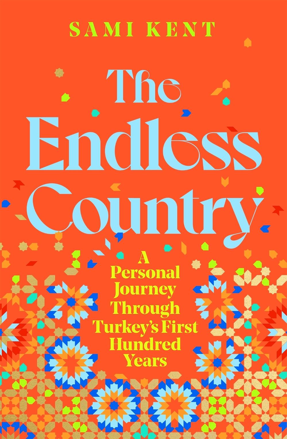 The Endless Country by Sami Kent - ISBN: 9781529099263