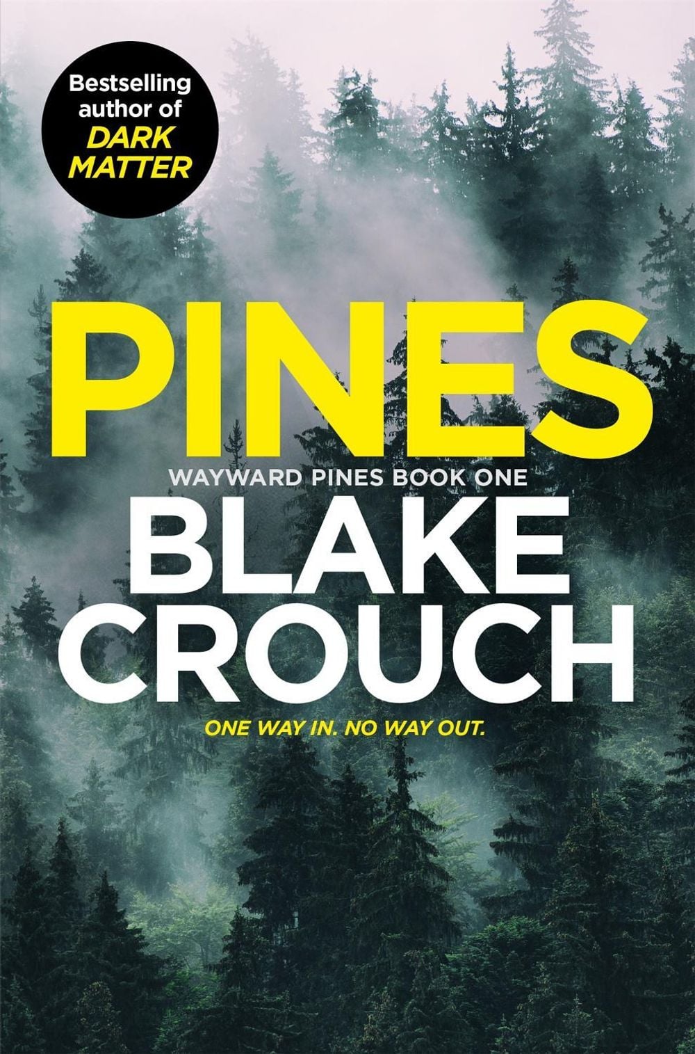 Pines by Blake Crouch - ISBN: 9781529099799