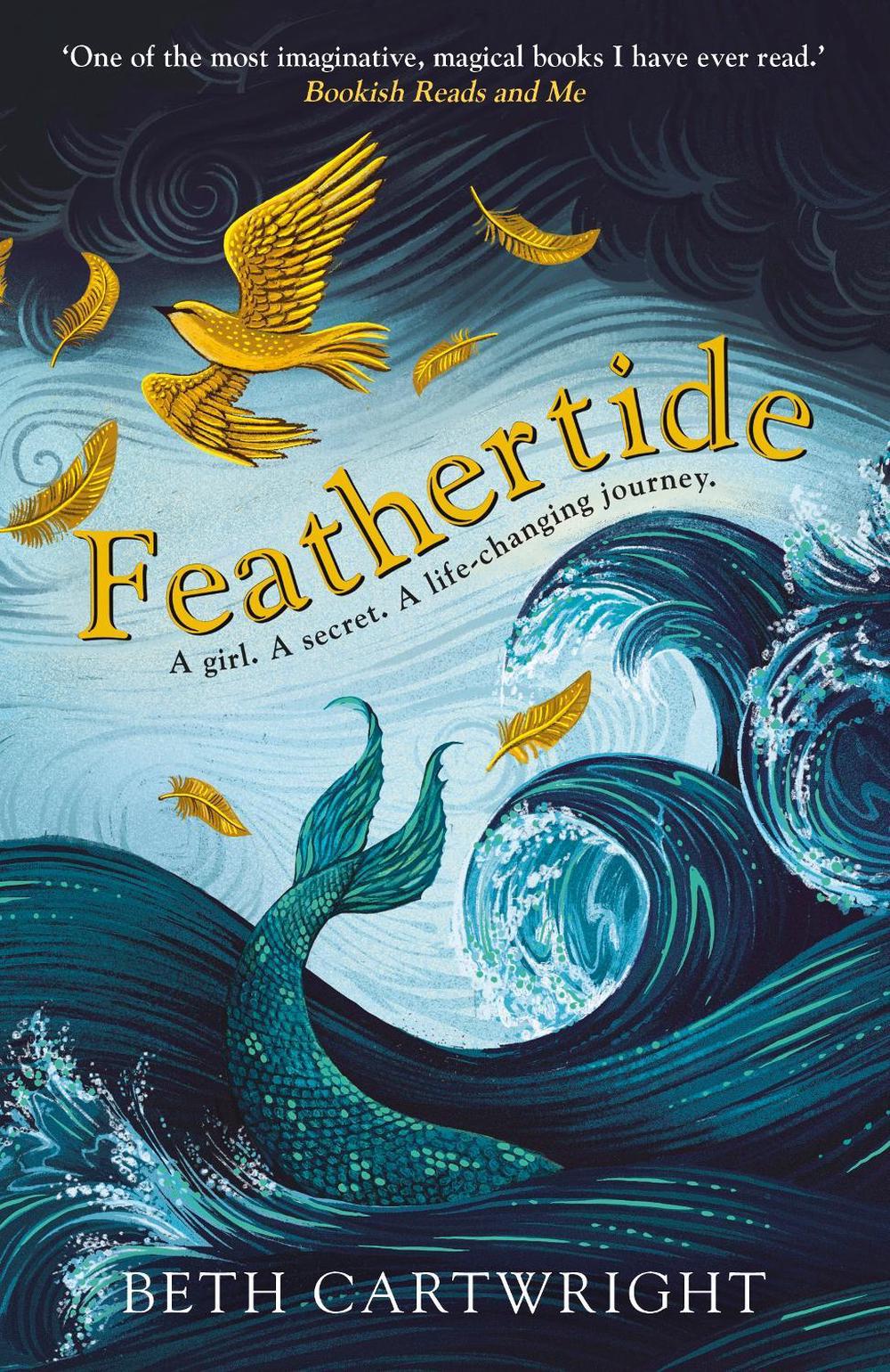 Feathertide by Beth Cartwright - ISBN: 9781529100686