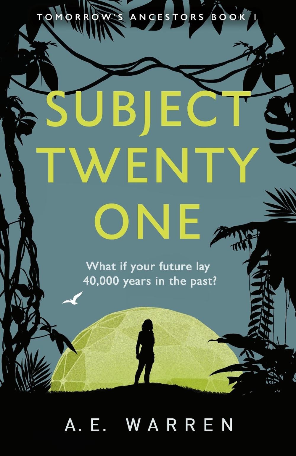 Subject Twenty-One by A.E. Warren - ISBN: 9781529101348