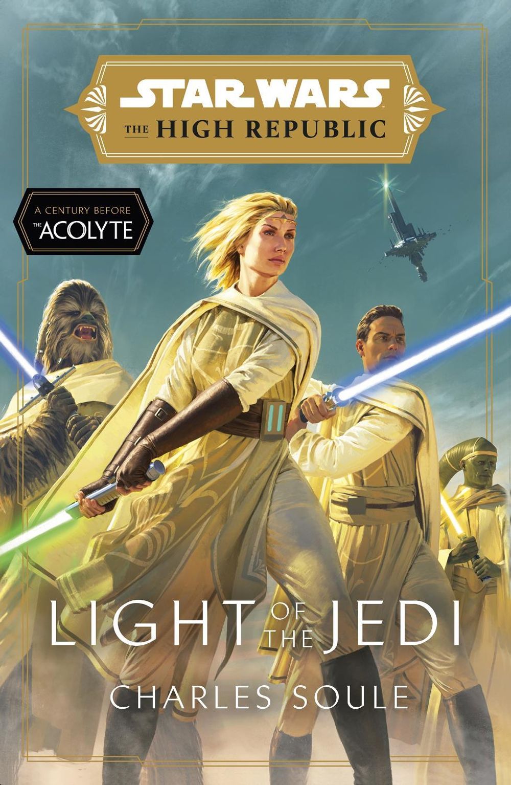 Star Wars: Light of the Jedi (The High Republic) by Charles Soule - ISBN: 9781529101461