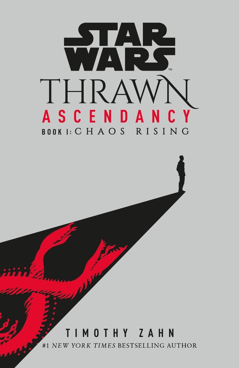 Star Wars: Thrawn Ascendancy: Chaos Rising by Timothy Zahn - ISBN: 9781529101478