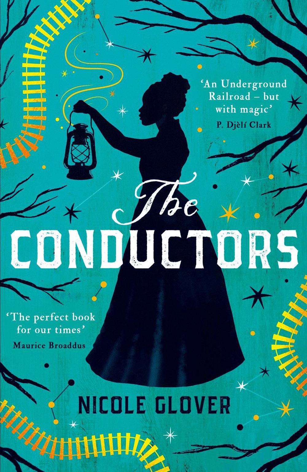 The Conductors by Nicole Glover - ISBN: 9781529102079