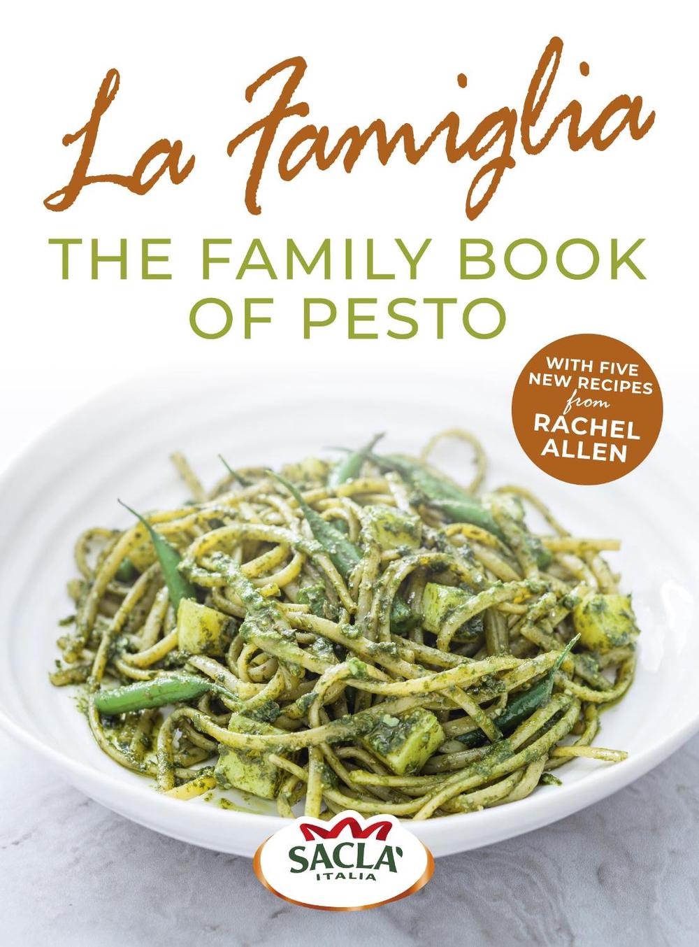 La Famiglia. The Family Book of Pesto by Sacla' - ISBN: 9781529102567