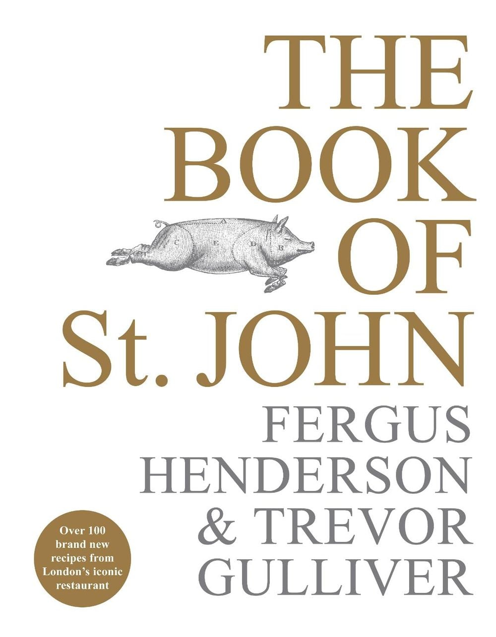 The Book of St John by Fergus Henderson - ISBN: 9781529103212