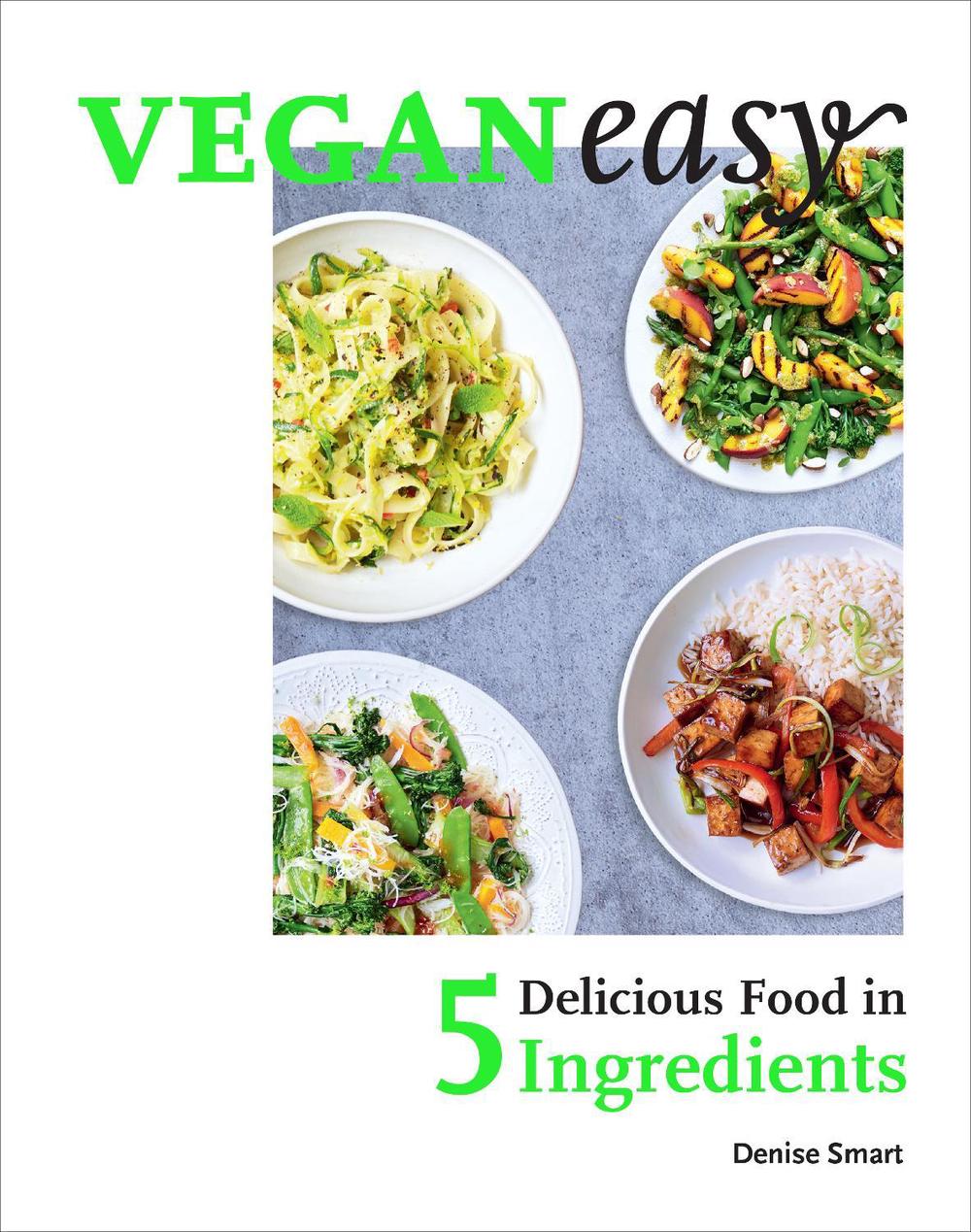 Veganeasy! by Denise Smart - ISBN: 9781529103229
