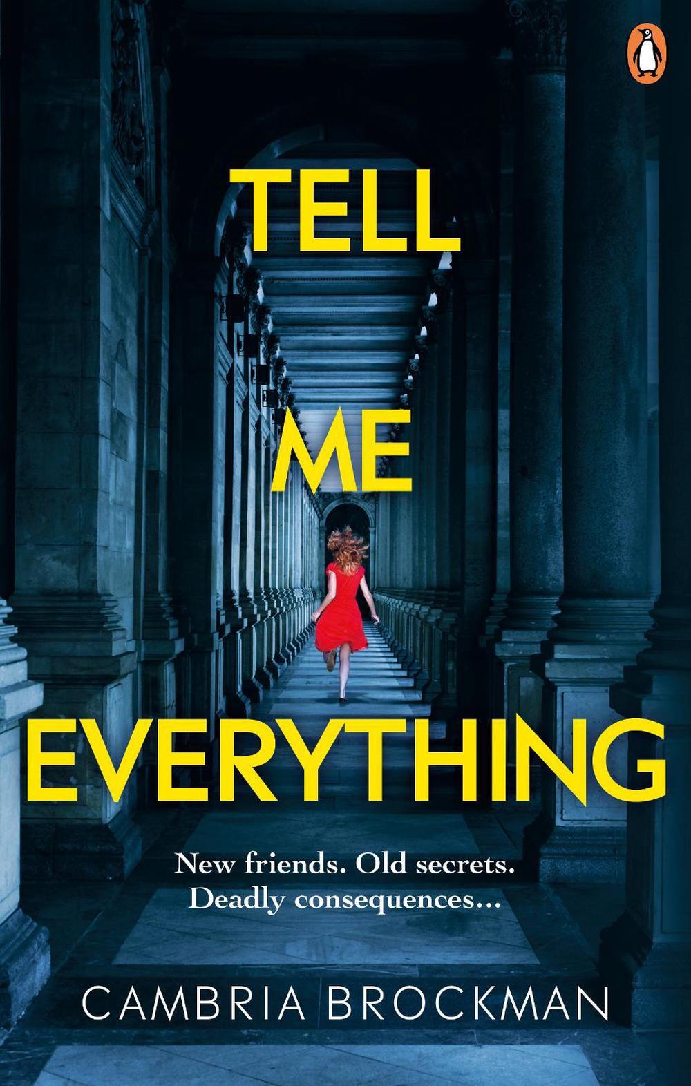 Tell Me Everything by Cambria Brockman - ISBN: 9781529103236