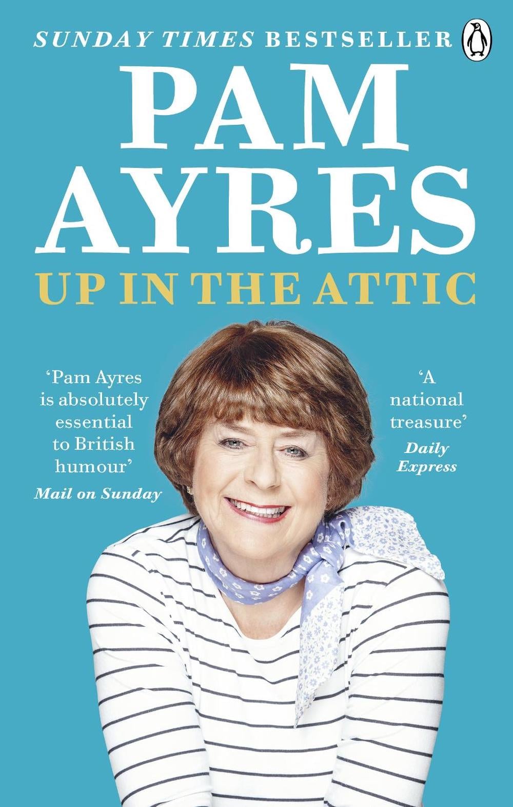 Up in the Attic by Pam Ayres - ISBN: 9781529104943