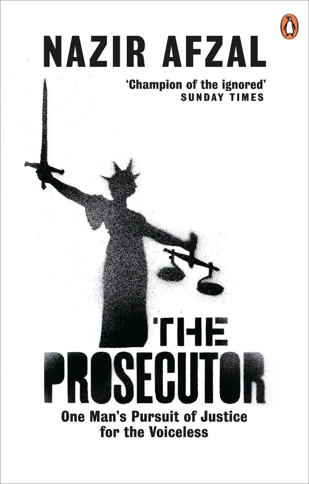 The Prosecutor by Nazir Afzal - ISBN: 9781529105025