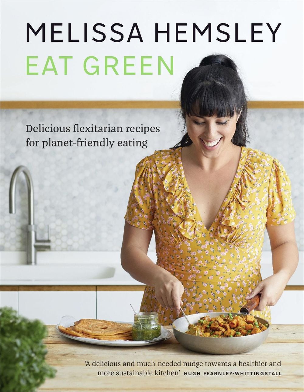 Eat Green by Melissa Hemsley - ISBN: 9781529105384