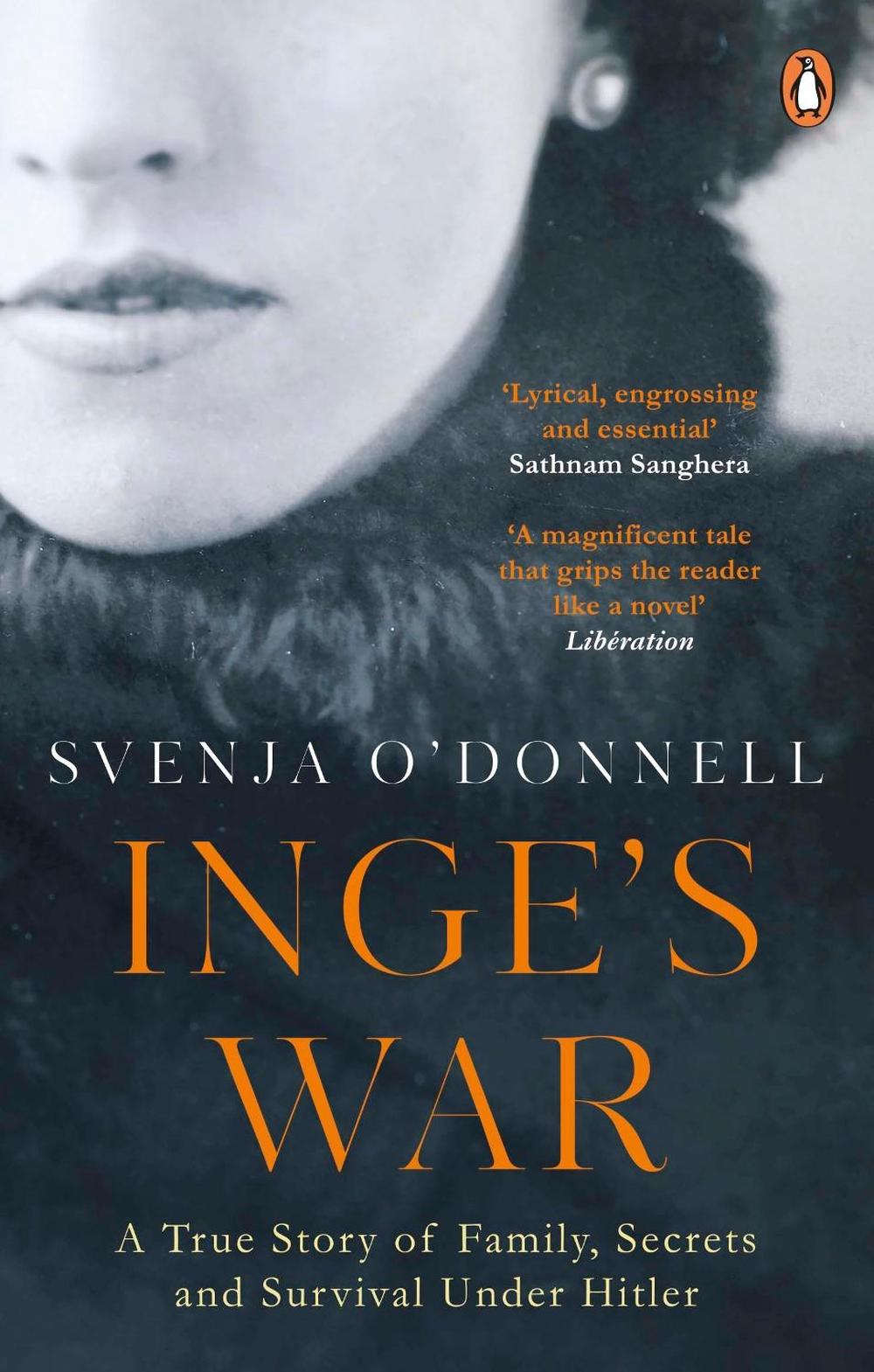 Inge's War by Svenja O’Donnell - ISBN: 9781529105476