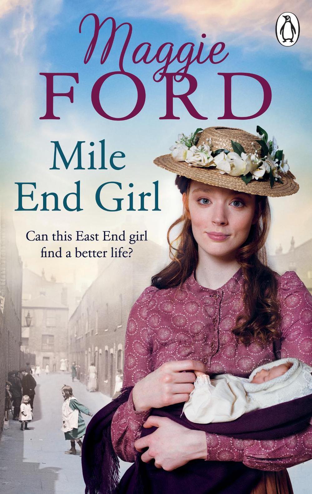 Mile End Girl by Maggie Ford - ISBN: 9781529105599