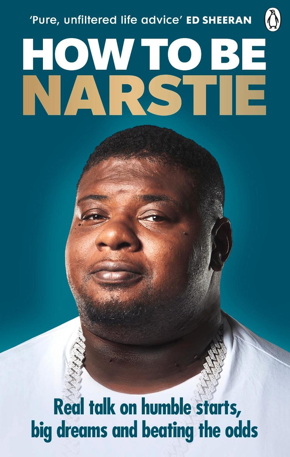 How to Be Narstie by Big Narstie - ISBN: 9781529106305