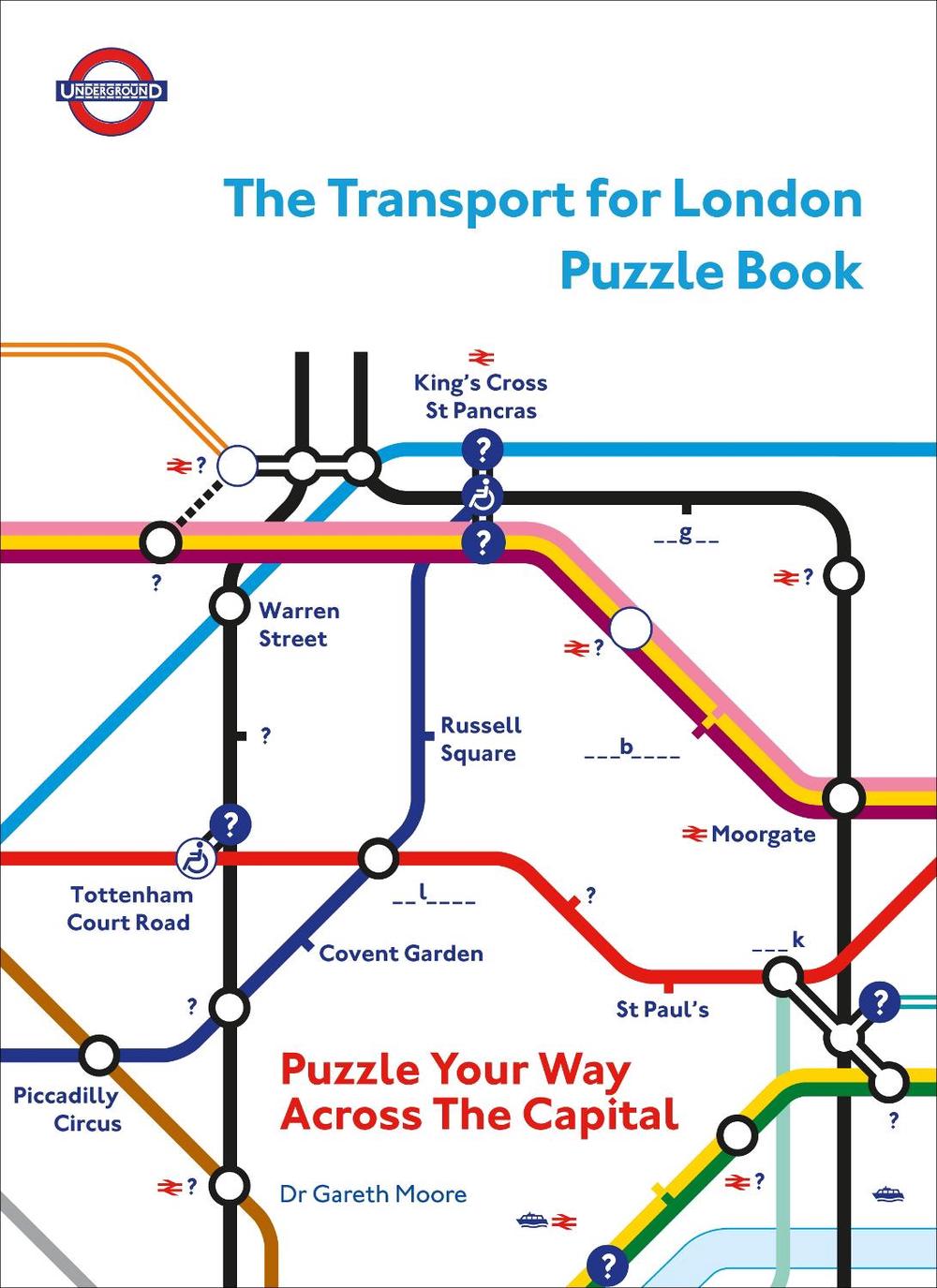 The Transport for London Puzzle Book by Dr Gareth Moore - ISBN: 9781529106343