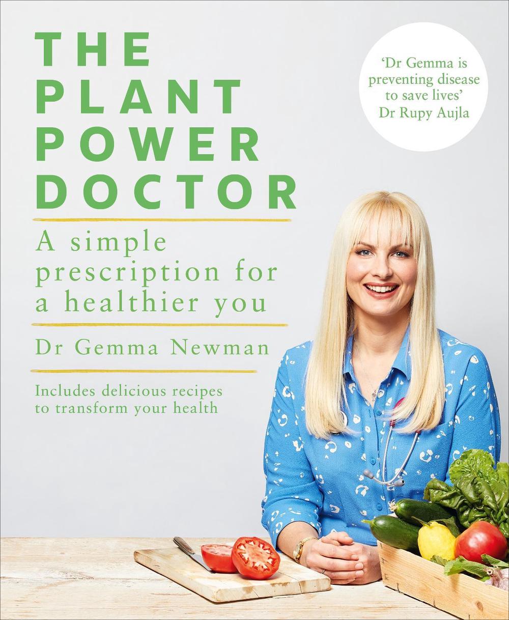 The Plant Power Doctor by Dr Gemma Newman - ISBN: 9781529107746