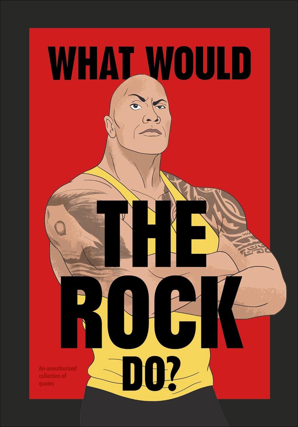 What Would The Rock Do?, 9781529108118
