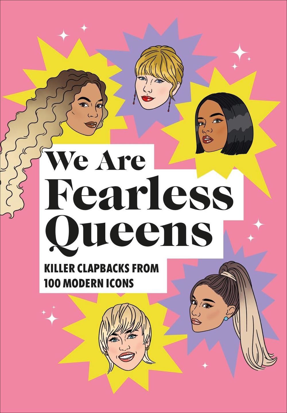 We Are Fearless Queens: Killer clapbacks from modern icons by No Author - ISBN: 9781529109139