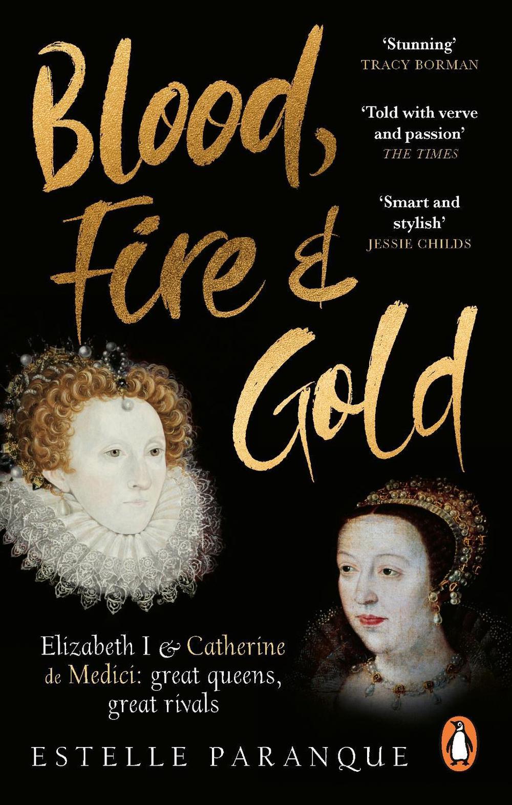 Blood, Fire and Gold by Estelle Paranque - ISBN: 9781529109245