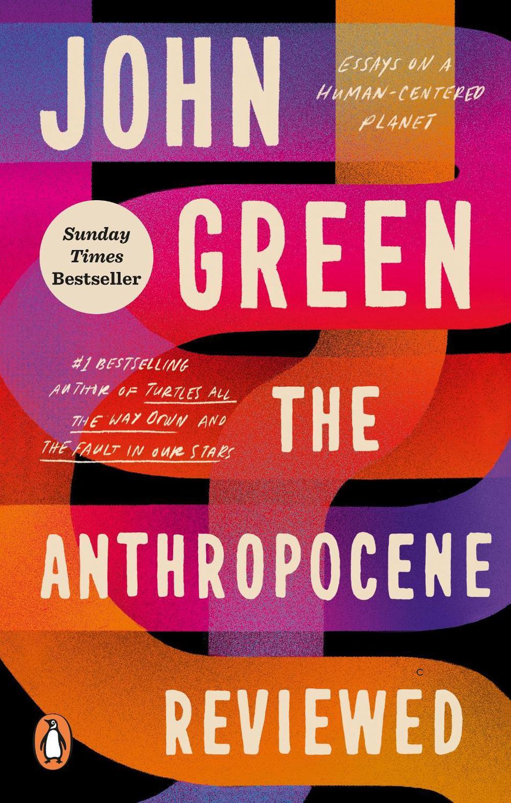 The Anthropocene Reviewed, 9781529109894