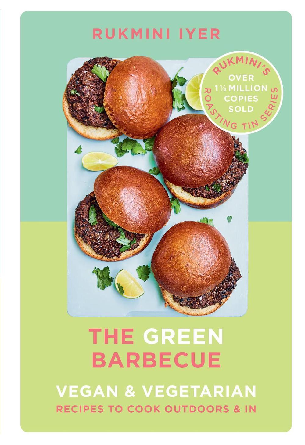 The Green Barbecue by Rukmini Iyer - ISBN: 9781529110272