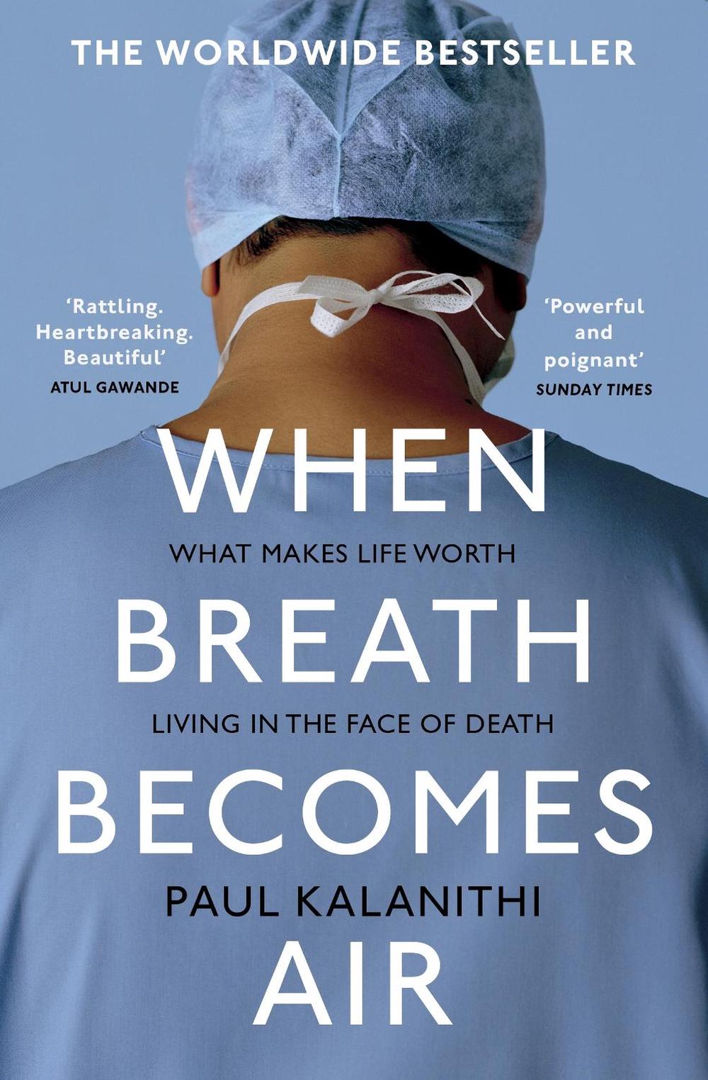 When Breath Becomes Air by Paul Kalanithi - ISBN: 9781529110944