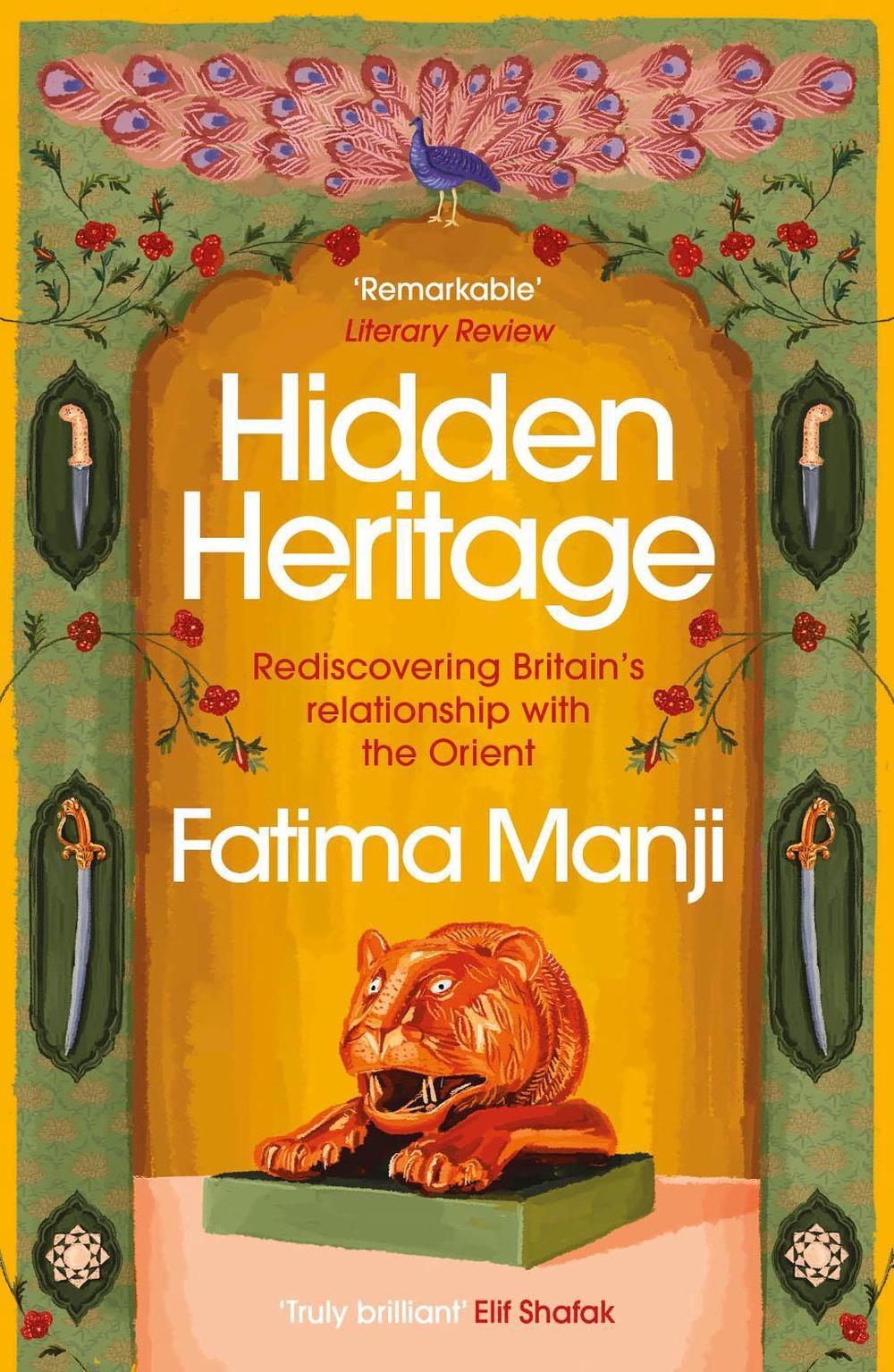 Hidden Heritage by Fatima Manji - ISBN: 9781529110951