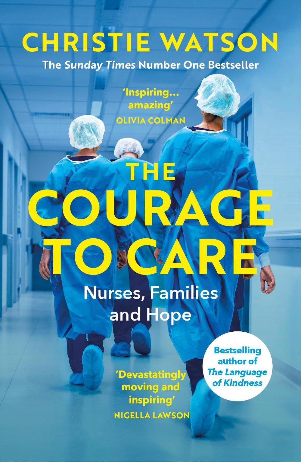The Courage to Care, 9781529111071
