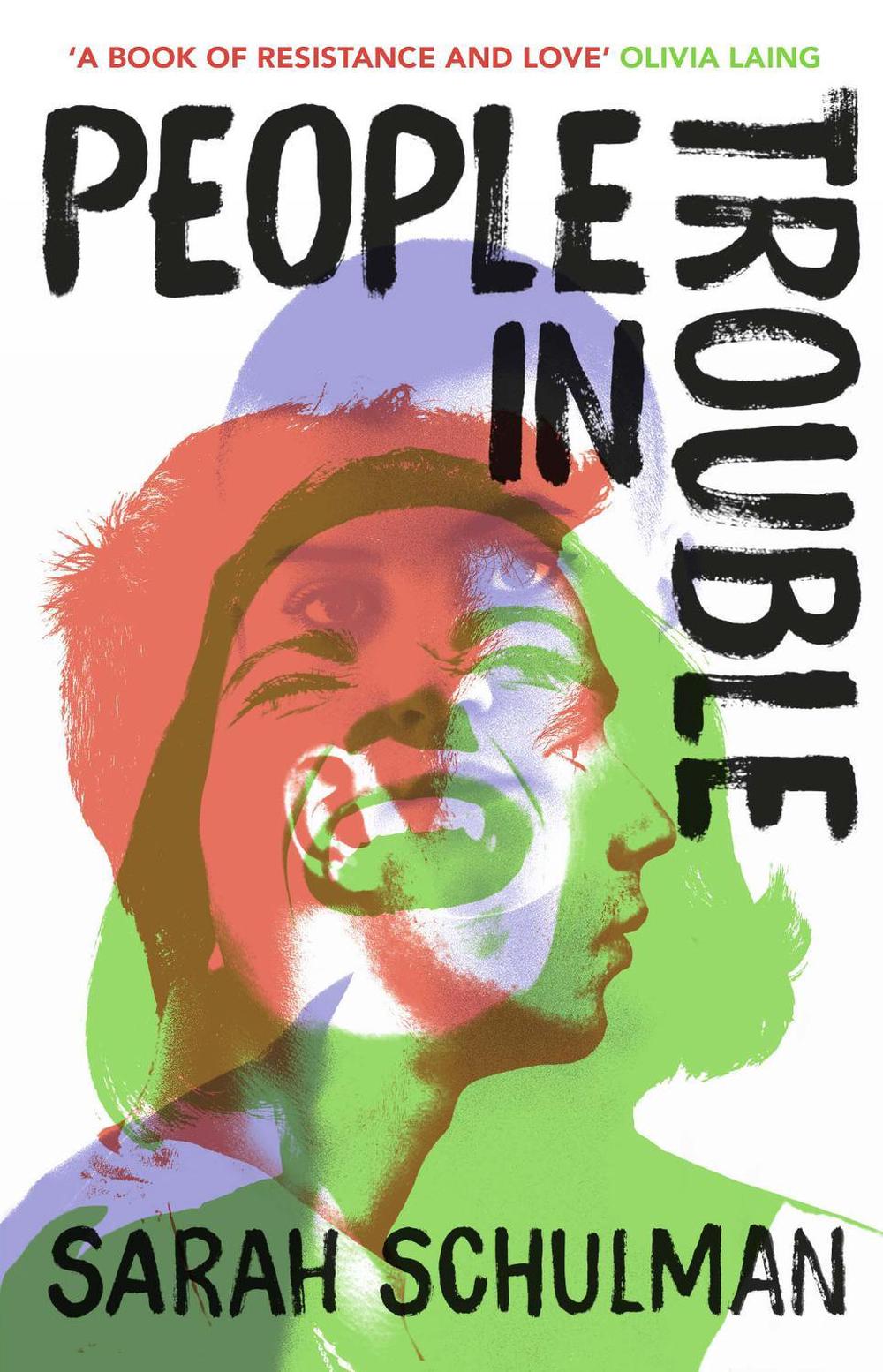 People in Trouble by Sarah Schulman - ISBN: 9781529111361