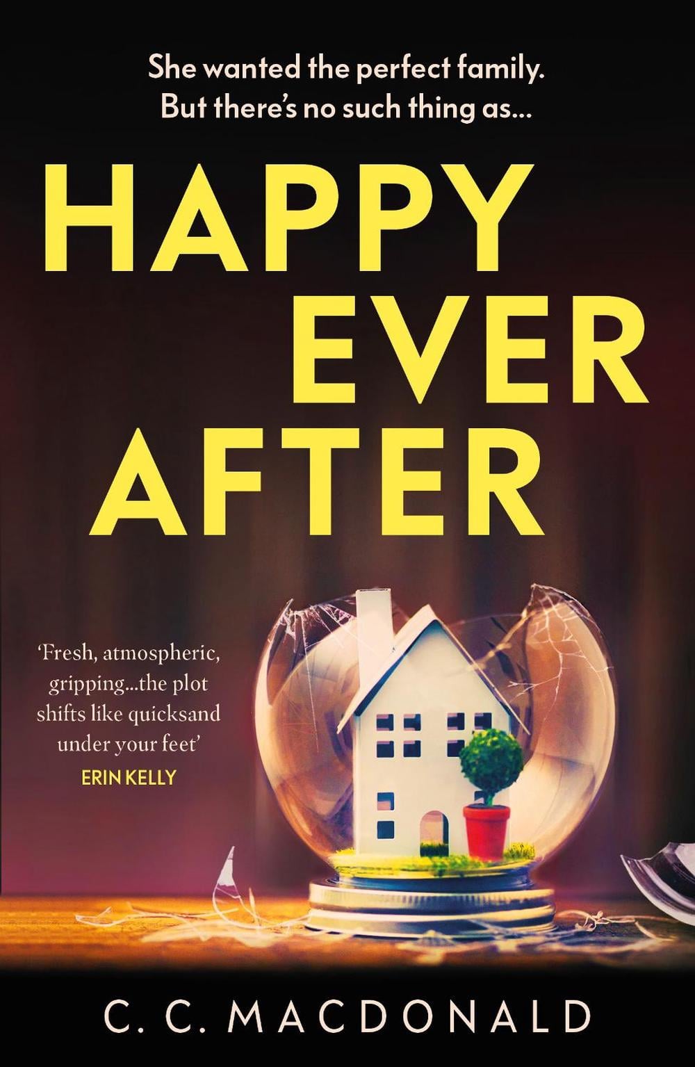 Happy Ever After by C.C. MacDonald - ISBN: 9781529111385