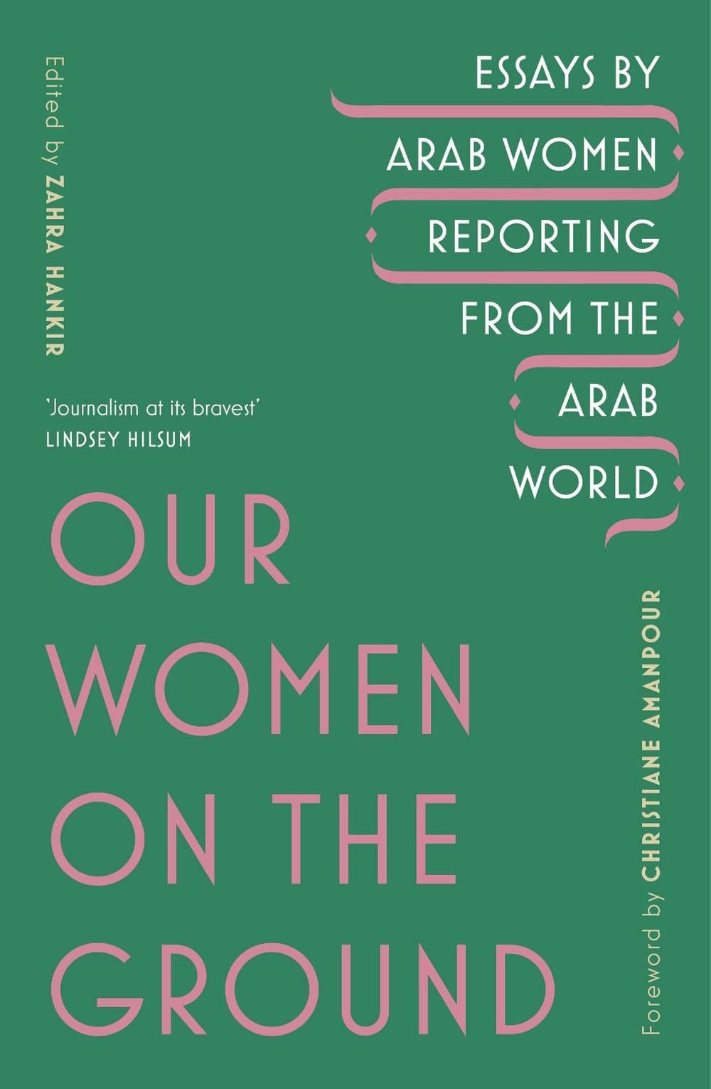 Our Women on the Ground by Zahra Hankir - ISBN: 9781529111675