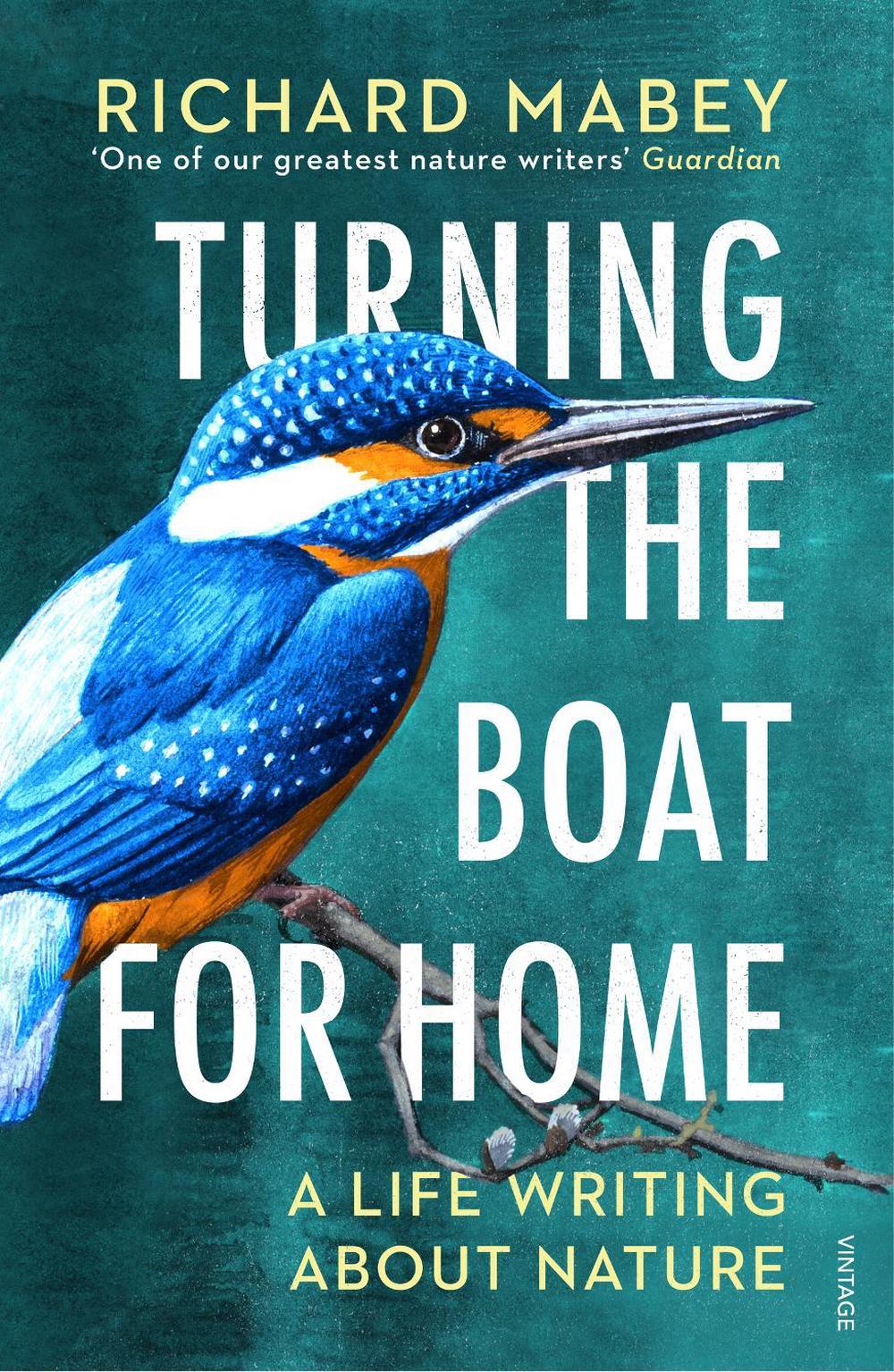 Turning the Boat for Home by Richard Mabey - ISBN: 9781529111958