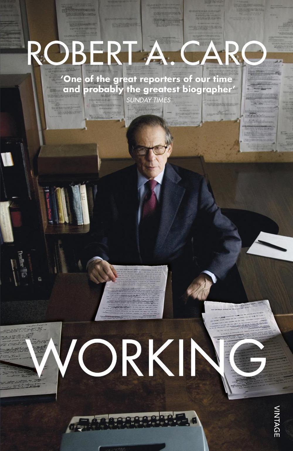Working by Robert A. Caro - ISBN: 9781529112030
