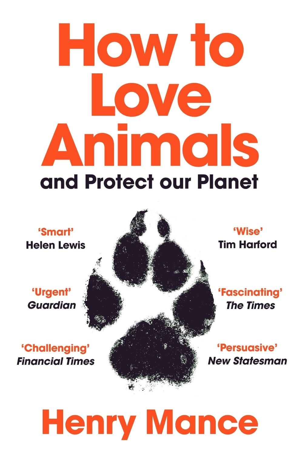 How to Love Animals by Henry Mance - ISBN: 9781529112146