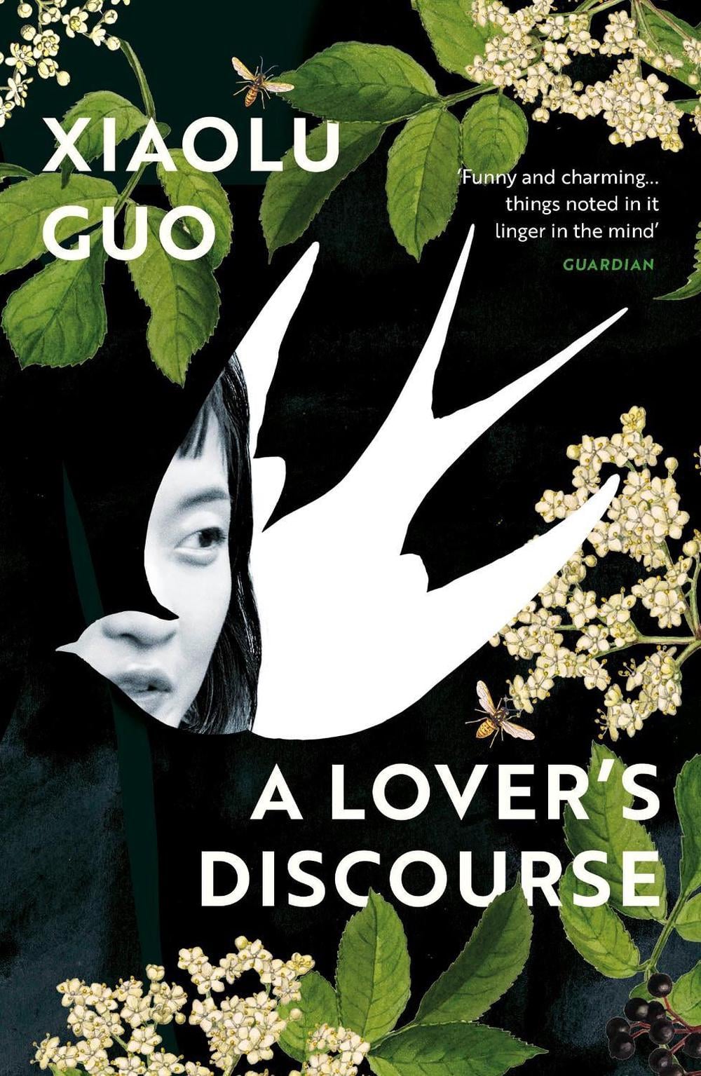 A Lover's Discourse by Xiaolu Guo - ISBN: 9781529112481