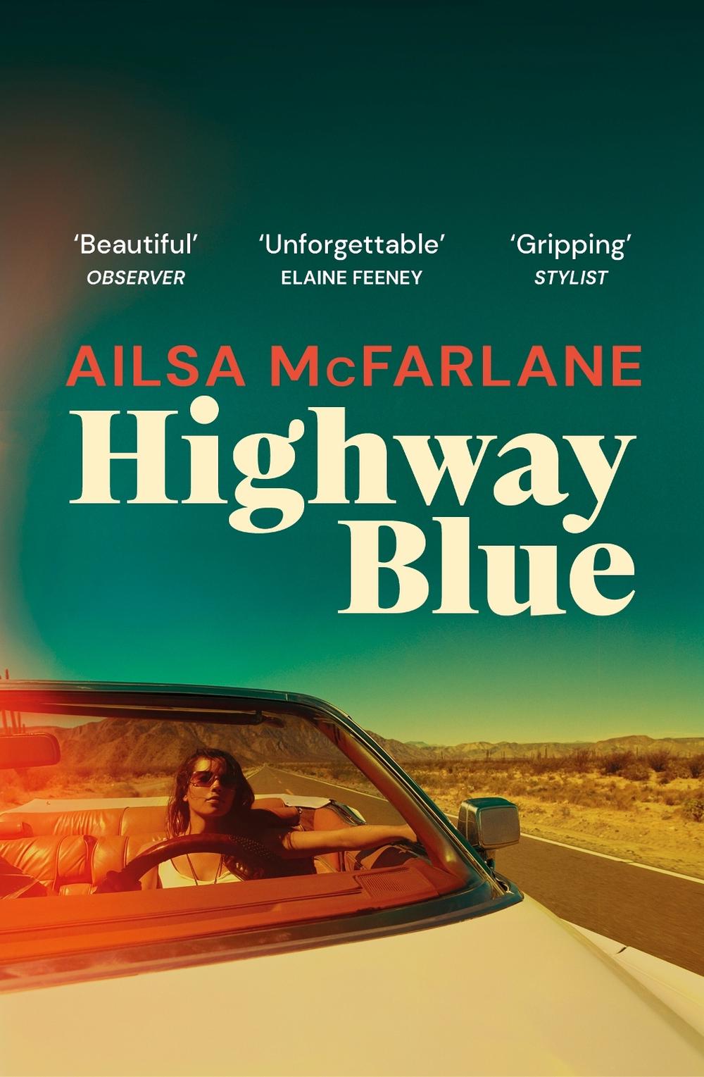 Highway Blue by Ailsa McFarlane - ISBN: 9781529112887