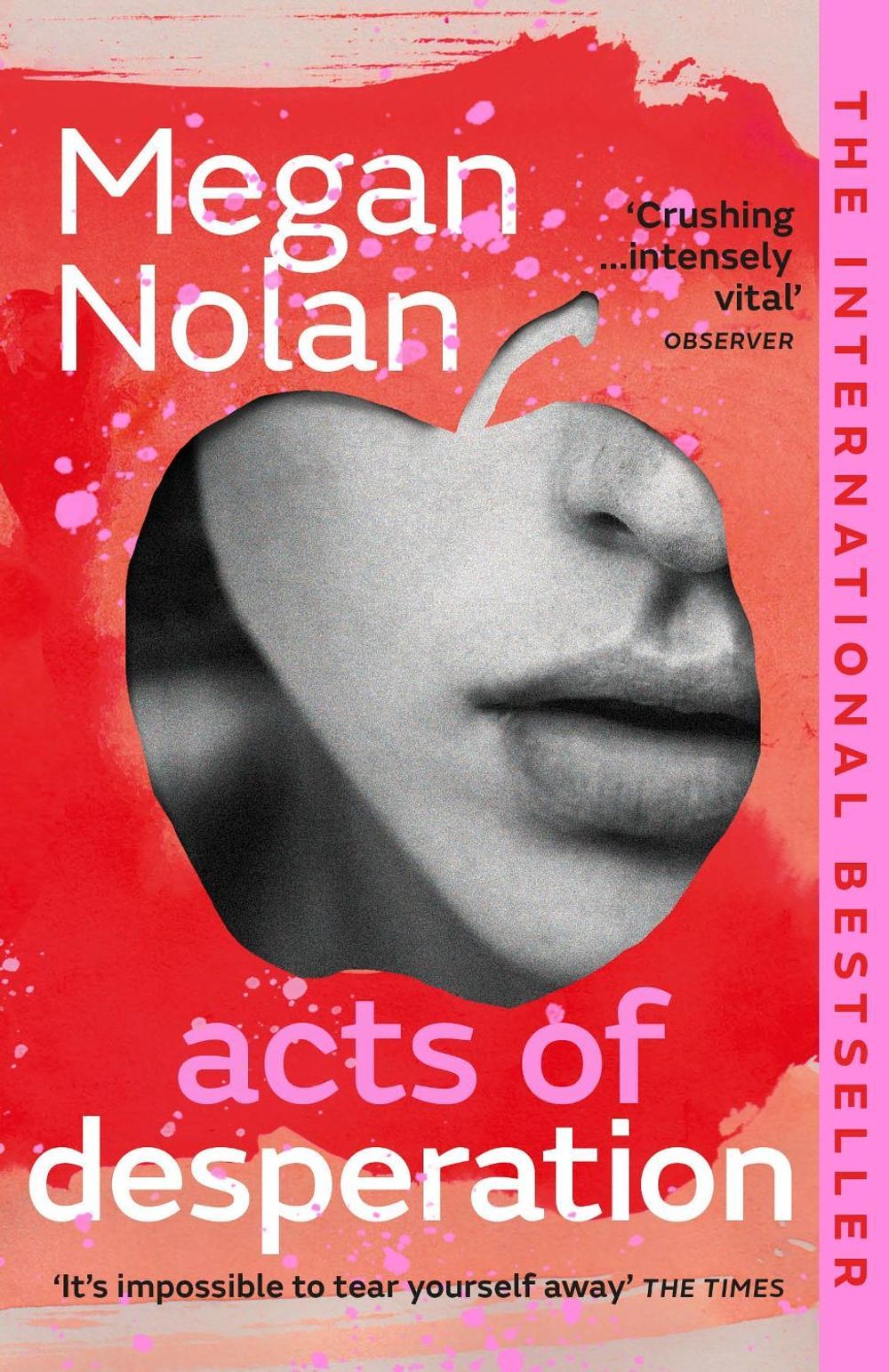 Acts of Desperation by Megan Nolan - ISBN: 9781529113013