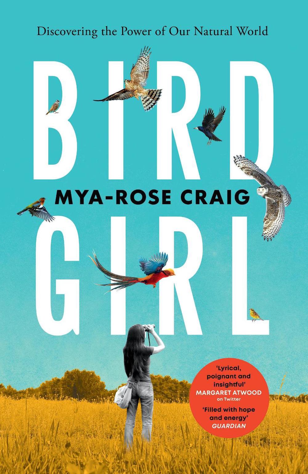 Birdgirl by Mya-Rose Craig - ISBN: 9781529114317