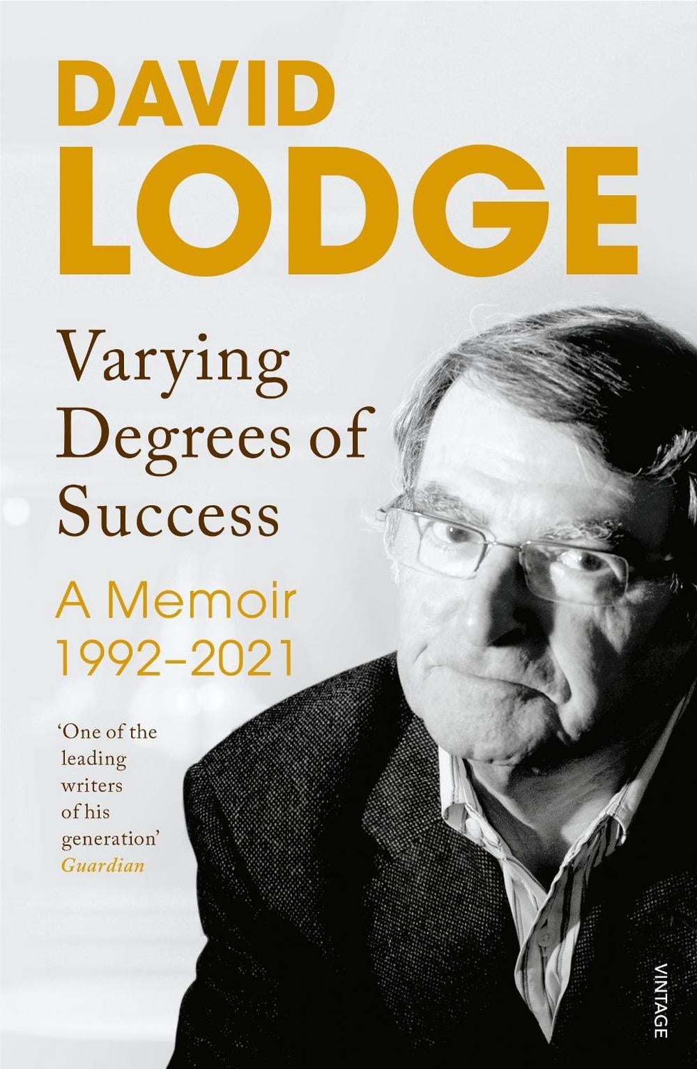 Varying Degrees of Success by David Lodge - ISBN: 9781529114898