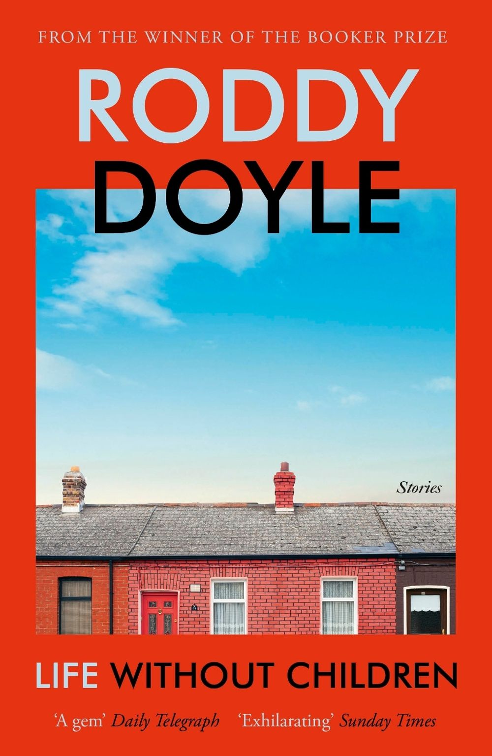 Life Without Children by Roddy Doyle - ISBN: 9781529115024