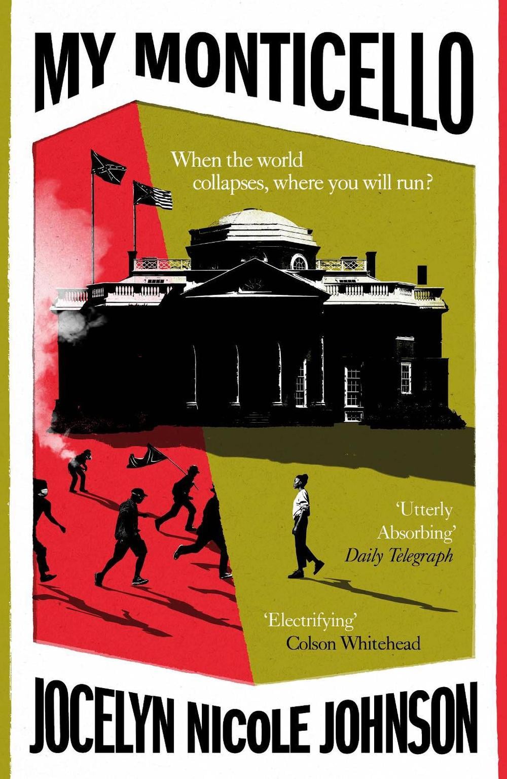 My Monticello by Jocelyn Nicole Johnson - ISBN: 9781529115055